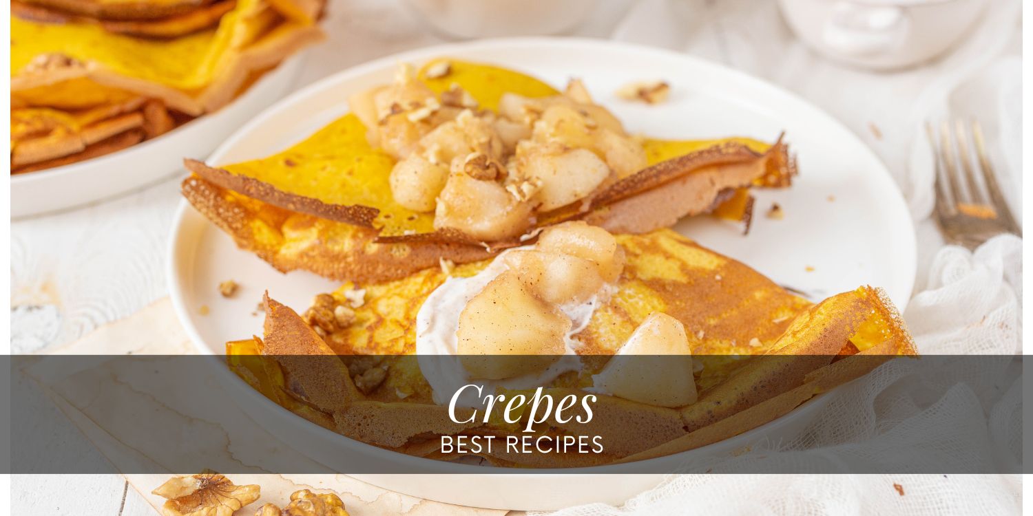 Crepes recipes