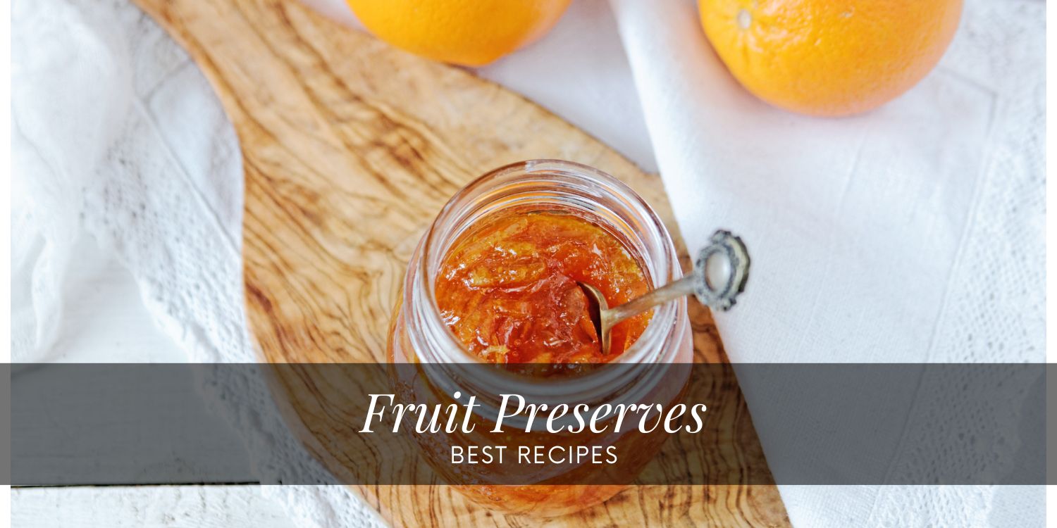 Fruit Preserves
