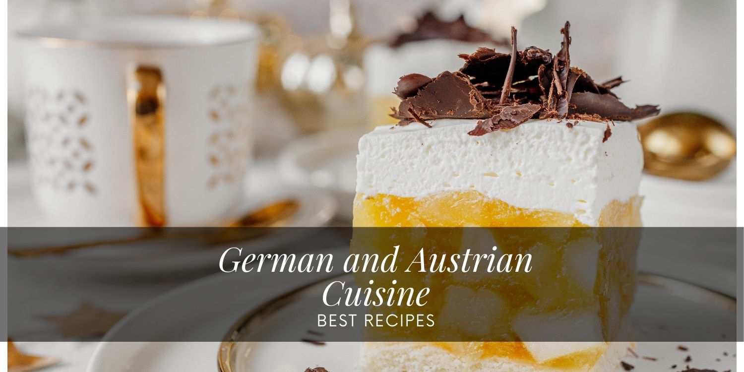 German and Austrian Cuisine